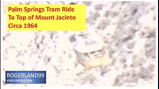 Palm Springs Tram to Mount Jacinto