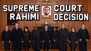 Supreme Court Rahimi Decision - What it Means