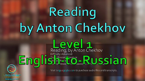 Reading, by Anton Chekhov: Level 1 - English-to-Russian