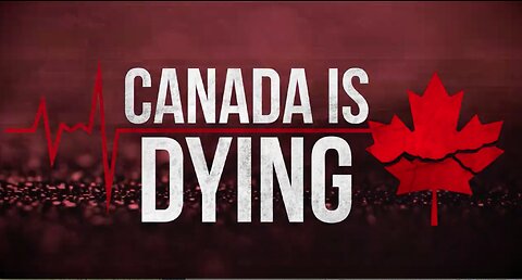 Canada Is Dying - Full Movie - by Aaron Gunn