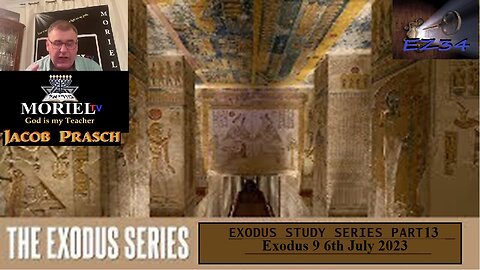 Exodus Study Series Part 13 Exodus 9 6th July 2023