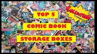 TOP 5 COMIC BOOK STORAGE BOXES