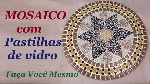 MOSAICO - TAMPO DE MESA COM PASTILHAS DE VIDRO @lucibuzo