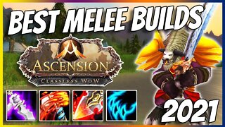 BEST MELEE BUILDS of 2021 - New & Returning Player Guide | Random WoW - Project Ascension