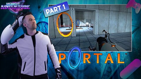 Portal (Part 1) | MIDNIGHT ADVENTURE CLUB (Edited Replay)