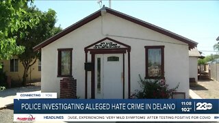 Delano Police investigating an alleged hate crime at a local church