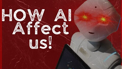 How AI is changing our lives.