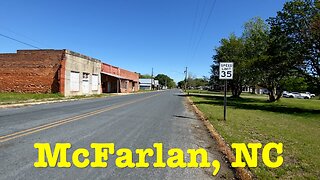I'm visiting every town in NC - McFarlan, North Carolina