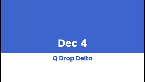 Q DROP DELTAS DEC 4