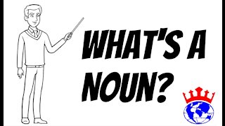 What is a Noun?