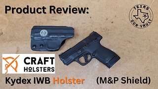 EDC Gear & Product Review: Craft Holsters Kydex IWB Holster for the Smith & Wesson M&P Shield Plus