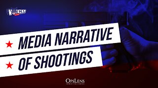 Media Narrative of shootings