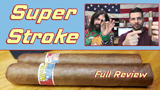 Super Stroke (Full Review) - Should I Smoke This