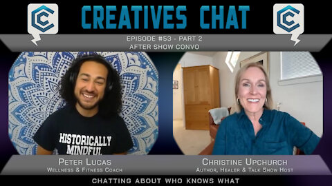 After Show Convo with Christine Upchurch | Ep 53 Pt 2