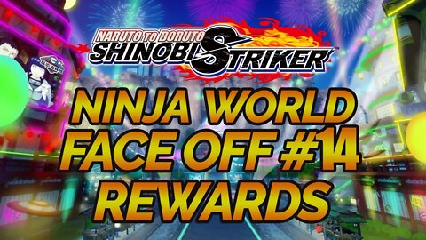 NEW OP SS SCROLLS SHOP ITEMS AND NINJA WORLD FACE OF 14 REWARDS [Naruto To Boruto Shinobi Striker]