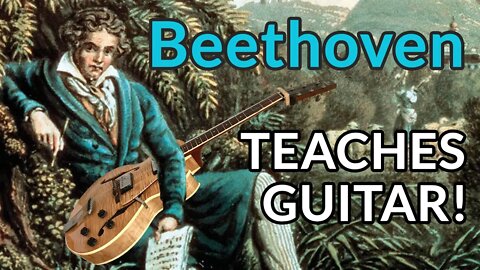 Guitar Lessons from Beethoven?! Make EVERY note and chord sound better.
