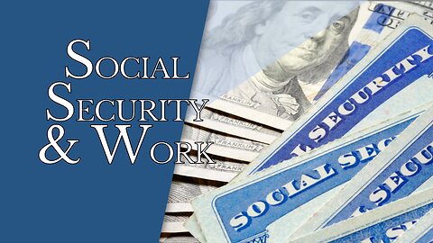 Social Security & Work | Episode #161 | The Christian Economist