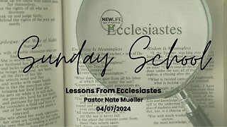 Lessons From Ecclesiastes