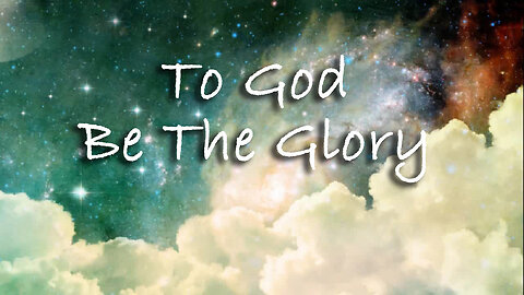 To God Be The Glory -- Instrumental Hymn