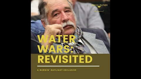 Water Wars: REVISITED