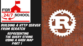 Building a HTTP Server From Scratch: Representing the Query String Using a Hash Map - Part 1