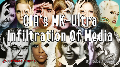 CIA's MK-Ultra Infiltration Of Media | Robert Sepehr