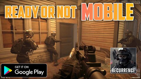 READY OR NOT MOBILE GAME! NEW HIGH GRAPHICS FPS! NEW UPDATE