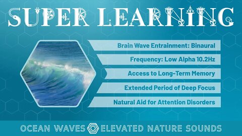 Super-Learning Ocean Waves Binaural 10.2Hz Study Focus Long Term Memory