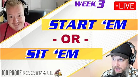 START 'EM / SIT 'EM - NFL FANTASY WEEK 3