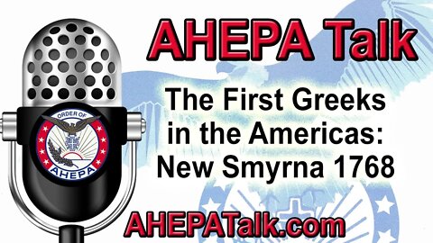 AHEPA Talk S1E1 New Smyrna