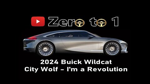 2024 @Buick Wildcat (@City Wolf - I'm a Revolution)