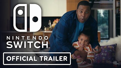 Nintendo Switch - Official Trailer (ft. Kenan Thompson)