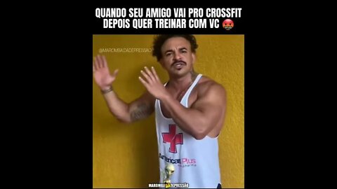 QUANDO SEU AMIGO VAI PRO CROSSFIT DEPOUS QUER TREINAR COM VOCÊ... #Shorts