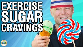Exercise And Sugar Cravings (Why We Crave Sugar After Workout)