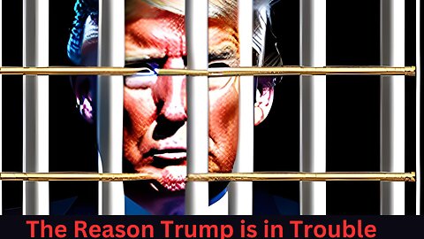 Unraveling the Controversy: The Reasons Behind Donald Trump's Imprisonment