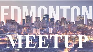 Join Me! Flat Earth Meetup Edmonton, Alberta Canada (Dec 13th, 2018)