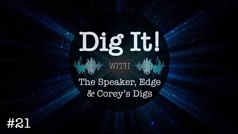 Dig It! Podcast #21: ABC/Epstein, Cartel Murders NXIVM Ties, Corey's New Article, Edge's New Dig