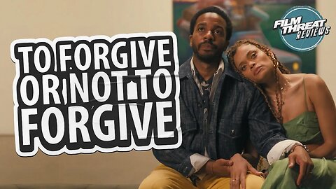 EXHIBITING FORGIVENESS | Film Threat Reviews