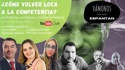 Próximo episodio: ¿Cómo volver loca a la competencia? Anécdotas, consejos y trucos callejeros P2