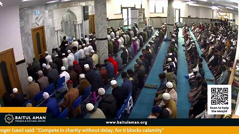 Live Jummah Khutbah - Baitul Aman Mosque