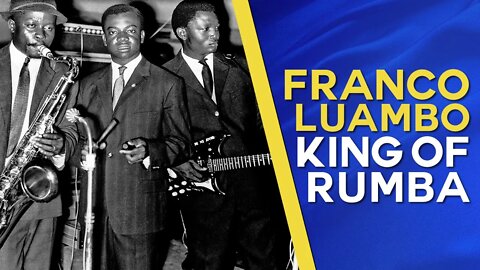 From Leopoldville to Kinshasa - Documentary about Rumba Legend: Franco Luambo Makiadi