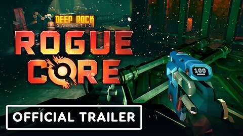 Deep Rock Galactic: Rogue Core - Official Teaser Trailer