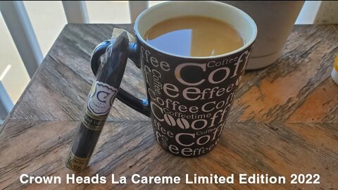 Crown Heads La Careme Limited Edition 2022 cigar review