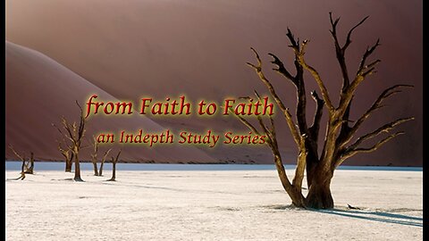 From Faith to Faith P6 The Seed of The Most High