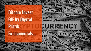 Bitcoin Invest GIF by Digital Pratik Fundamentals Explained
