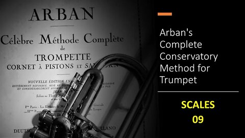 Arban's Complete Conservatory Method for Trumpet - [MAJOR SCALES] 09 (C Major)