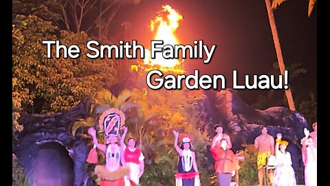 The Smith Family Garden Luau