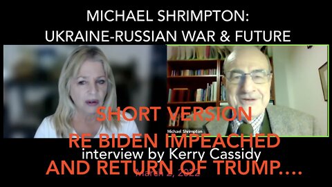 MICHAEL SHRIMPTON: SHORT VERSION : UKRAINE AND RETURN OF TRUMP