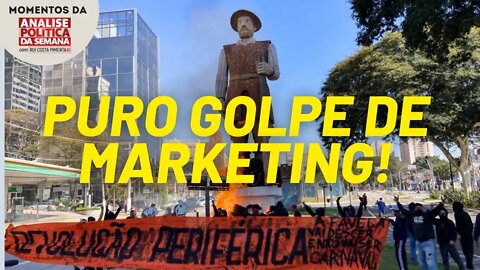 A queima da estátua de Borba Gato é um golpe de marketing da esquerda identitária | Momentos