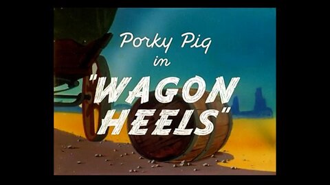 1945, 7-28, Merrie Melodies, Wagon Heels